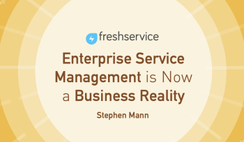 Enterprise Service Management (ESM)